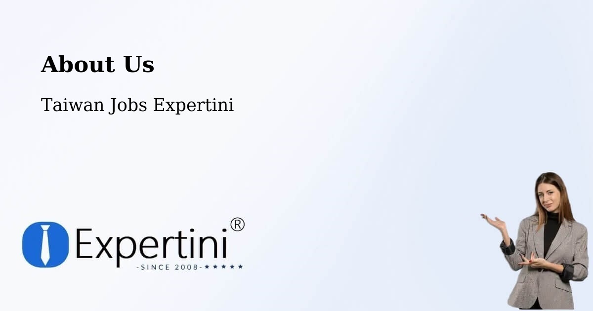 About Expertini Recruitment Platform  – Changhua - Changhua, Taiwan Jobs Expertini